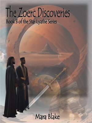 cover image of The Zoerc Discoveries--Book 3 of the Star Lyathe Series